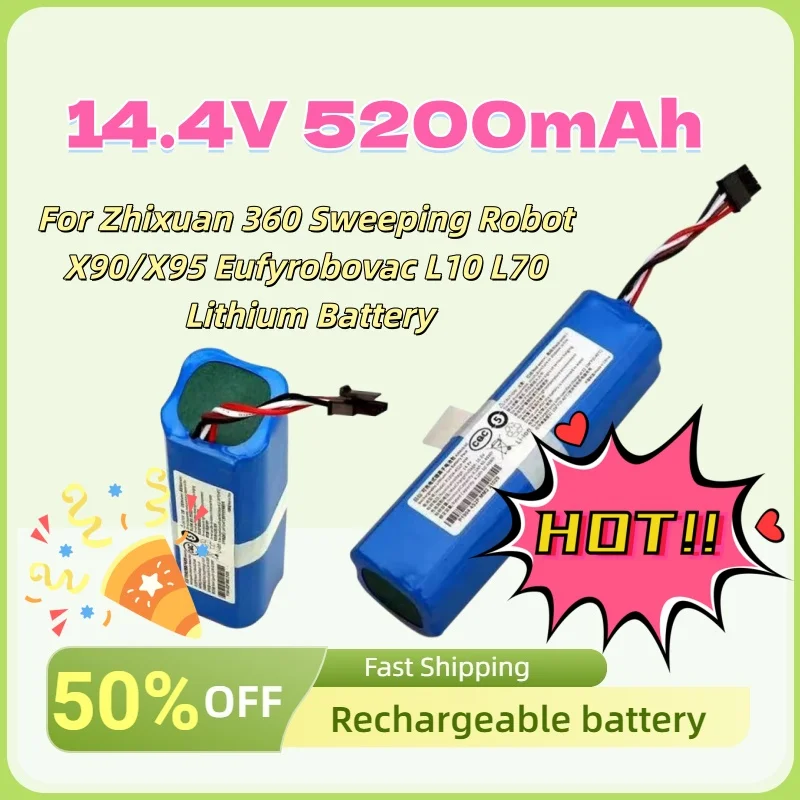 

14.4V 5200mAh Large Capacity New Rechargeable Battery for Zhixuan 360 Sweeping Robot X90/X95 Eufyrobovac L10 L70 Lithium Battery