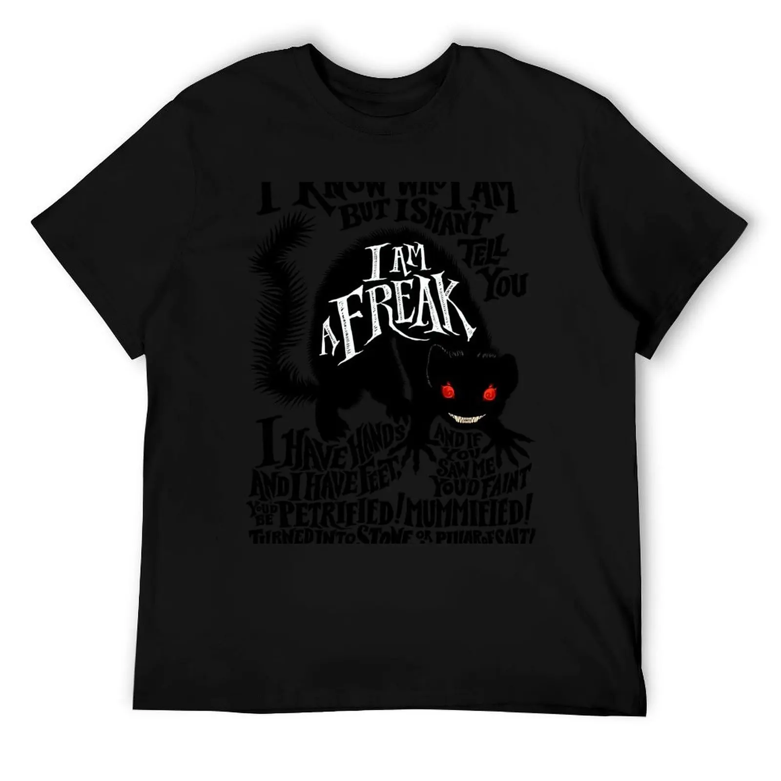

Gef the Talking Mongoose - I Am A Freak! T-Shirt t shirts for man cotton funny t shirt man plain T-Shirt
