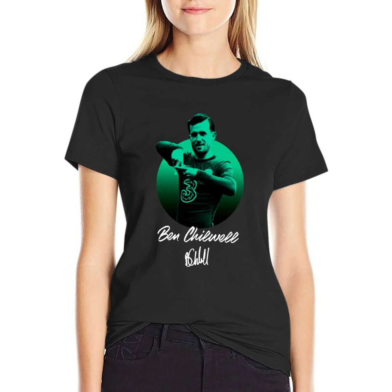 

Ben Chilwell For Fan - Ben Chilwell Signature T-Shirt lady clothes Female clothing customizeds hippie clothes T-shirts for Women