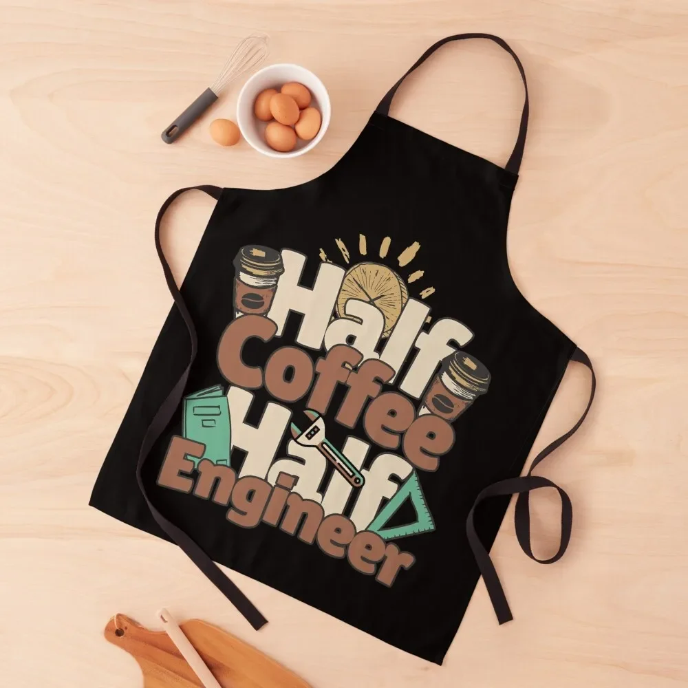 

Half-coffee, half-engineer. Perfect engineer gift. Apron Camping Men kitchen Apron