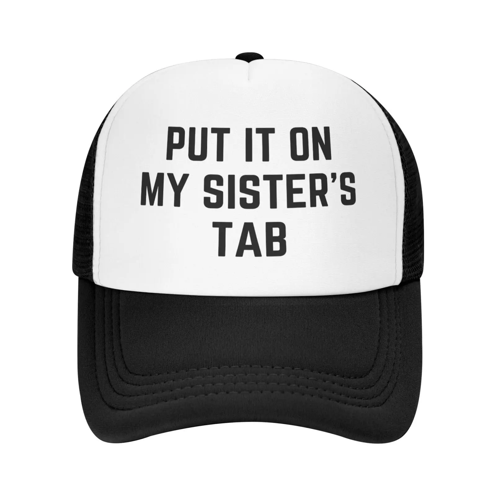 Put It On My Sister's Tab Hat Birthday Trucker Hat Unisex Baseball Hat Summer Adjustable Sunshade Hat Hip Hop Streetwear Hat