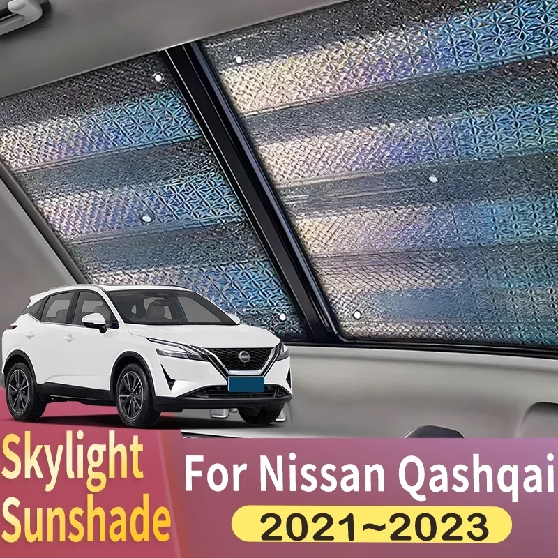 

Sunroof Sunshade Suitable For Nissan Qashqai 2021~2023 physical cooling Car Panoramic Roof Heat Shield Window Sunshade Anti-UV