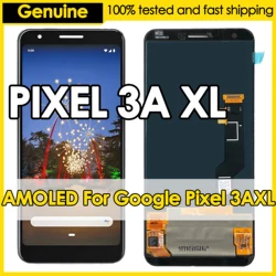 OEM OLED For Google Pixel 3A XL LCD Display Touch Screen Digitizer Assembly G020C G020G  G020F G020A, 3AXL  Replacement Repair