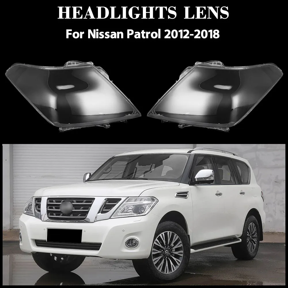 

For Nissan Patrol 2012-2018 Car Accessories Headlamp Cover Transparent Lampshade Headlight Shell Lens Plexiglass Lampshade