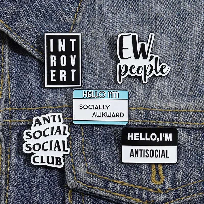 Anti-social Introverts Enamel Pins Creative Social Anxiety Brooches Bag Lapel Badges Funny Heart Quotes Jewelry Gift for Friends