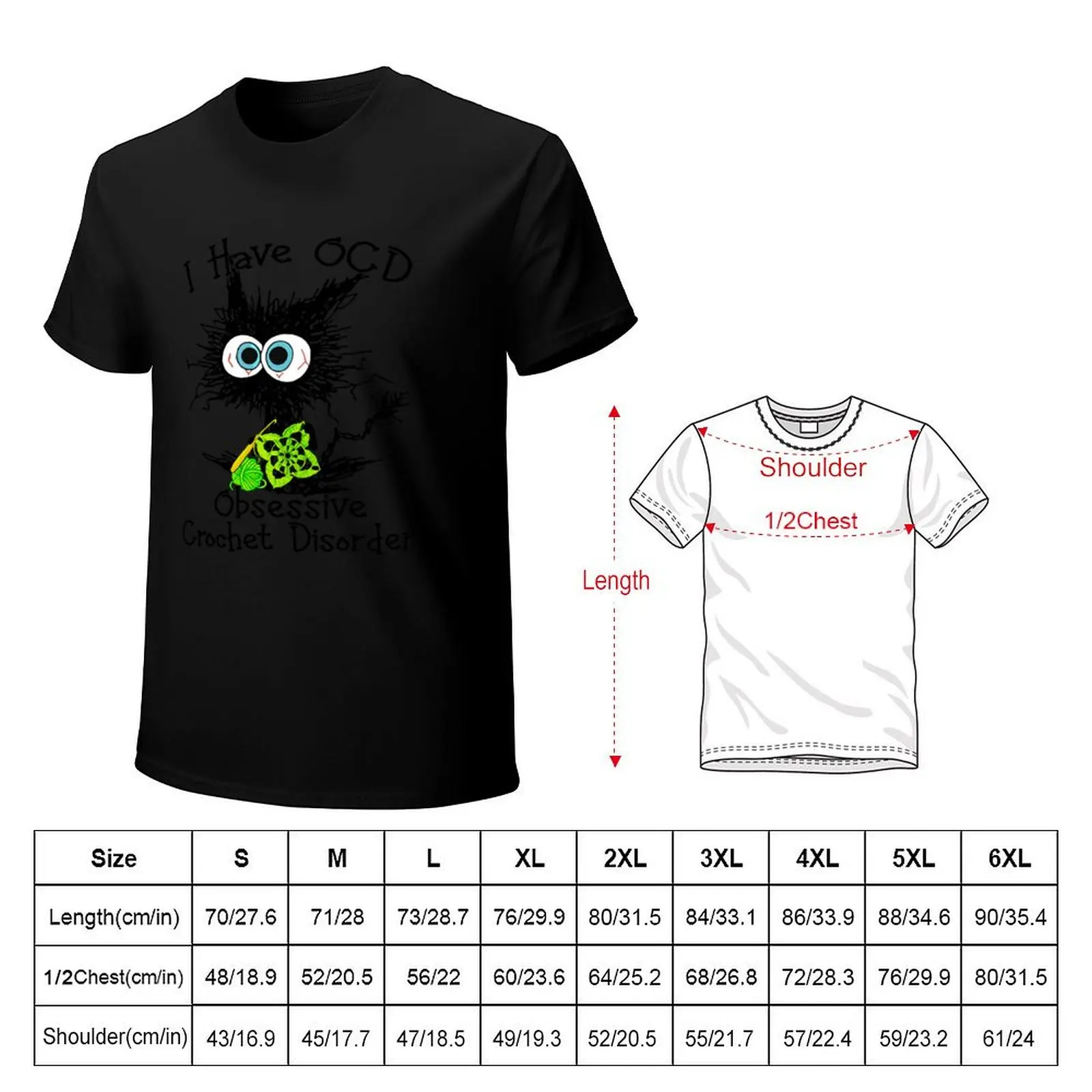 Funny I Have O.C.D Obsessive Crochet Disorder Cat Lover T-Shirt Urban Casual Loose Fit Tee