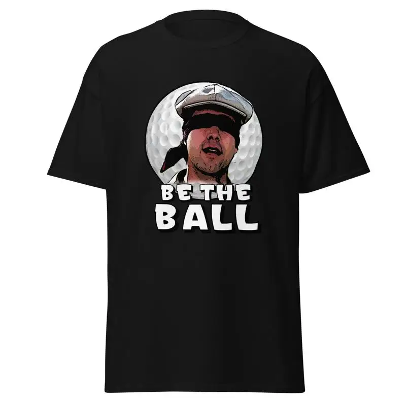 Caddyshack Classic Tee Be The Ball 80S Movies Shirt