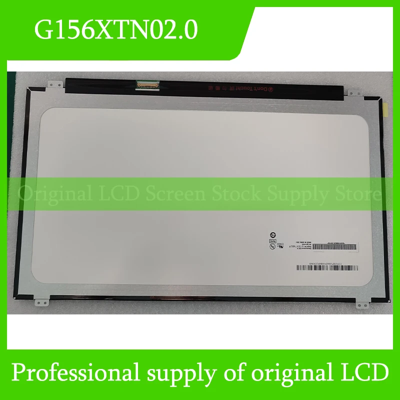 

G156XTN02.0 15.6 Inch Original LCD Display Screen Panel for Auo Brand New and Fast Shipping 100% Tested