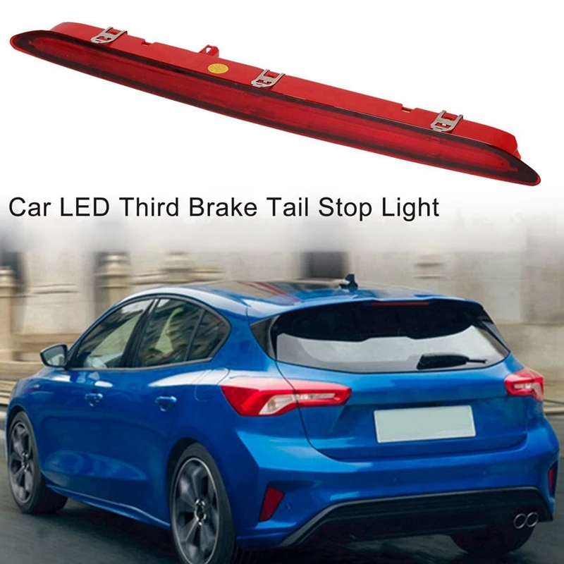 Car High Mounted Brake Light Rear Third Brake Light Rear Additional Brake Light For Ford Focus 2019-2020 JX7B13A601AD