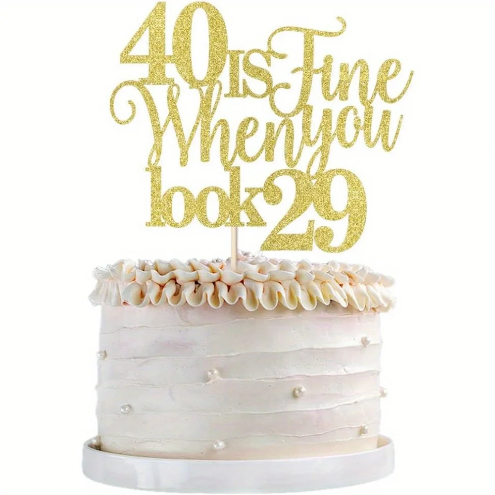 1 Packung 40 ist gut, wenn Sie 29 aussehen, lustiger Kuchenaufsatz zum 40. Geburtstag, Zubehör für Geburtstagskuchendekorationen zum 40-jährigen Geburtstag – Detail 4