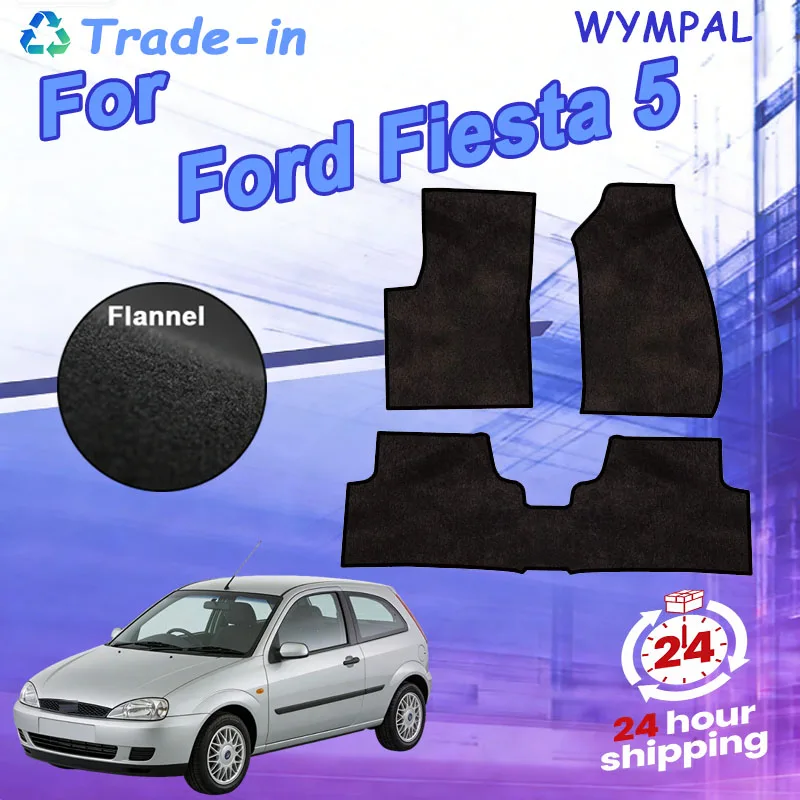 

Нейлоновые замшевые автомобильные коврики для Ford Fiesta 5 MK5, Ford Classic 2003~2008, противоскользящие коврики-накладки на пол, покрытие для пола, защитные подкладки для ног