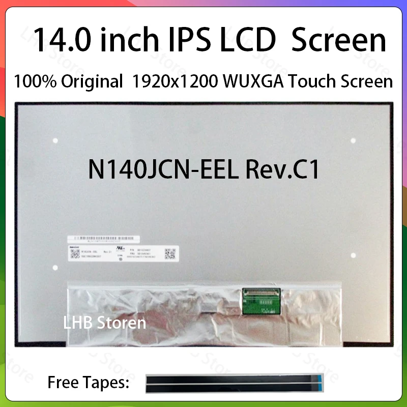14 Inch IPS Laptop LCD Screen N140JCN EEL N140JCN-EEL Rev.C1 Display Matrix Panel Replacement 1920x1200 eDP 40 Pins Touch Screen