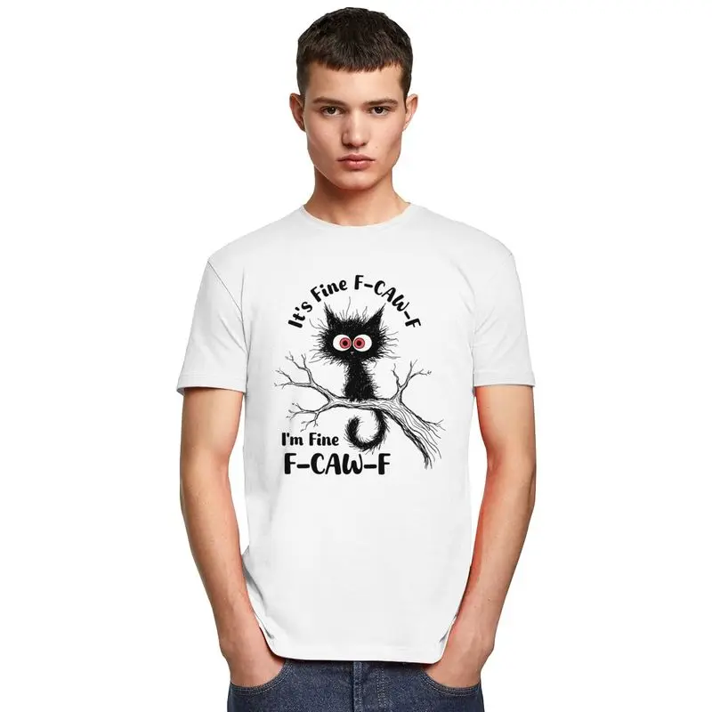 It's Fine F-CAW-F Funny Black Cat T Shirts Unisex Short Sleeve T-shirt Streetwear Graphic Tee Tops Pure Cotton Slim Fit Clothes