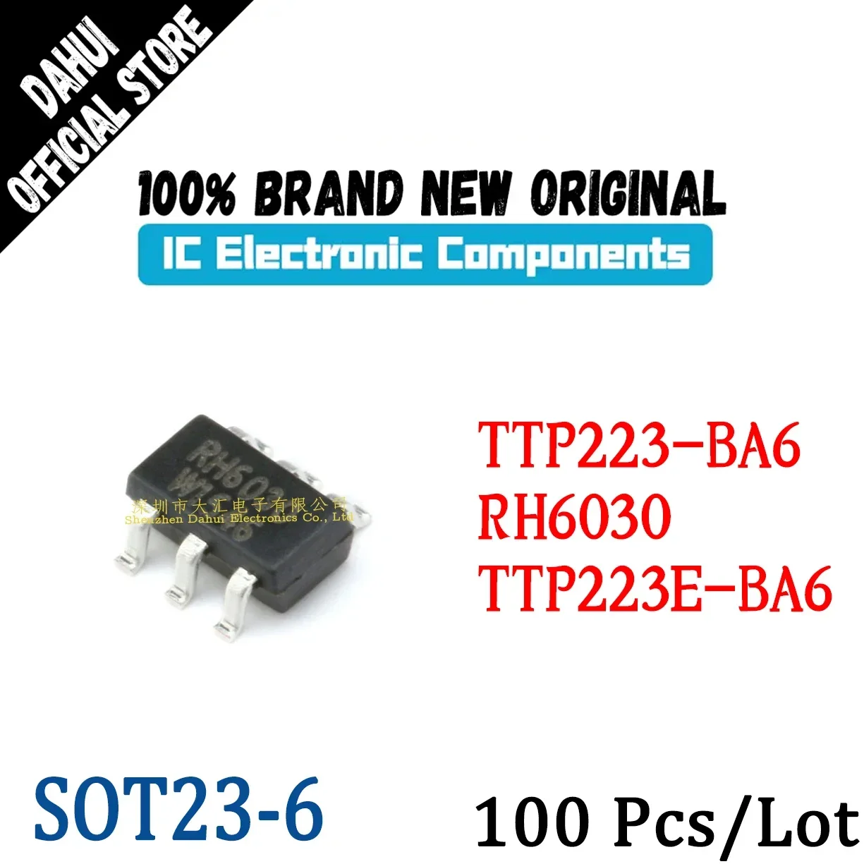 

100 Pcs Quality Brand New RH6030 TTP223-BA6 TTP223E-BA6 TTP223 TTP223E TTP223 IC Chip SOT23-6 Brand New Original In Stock