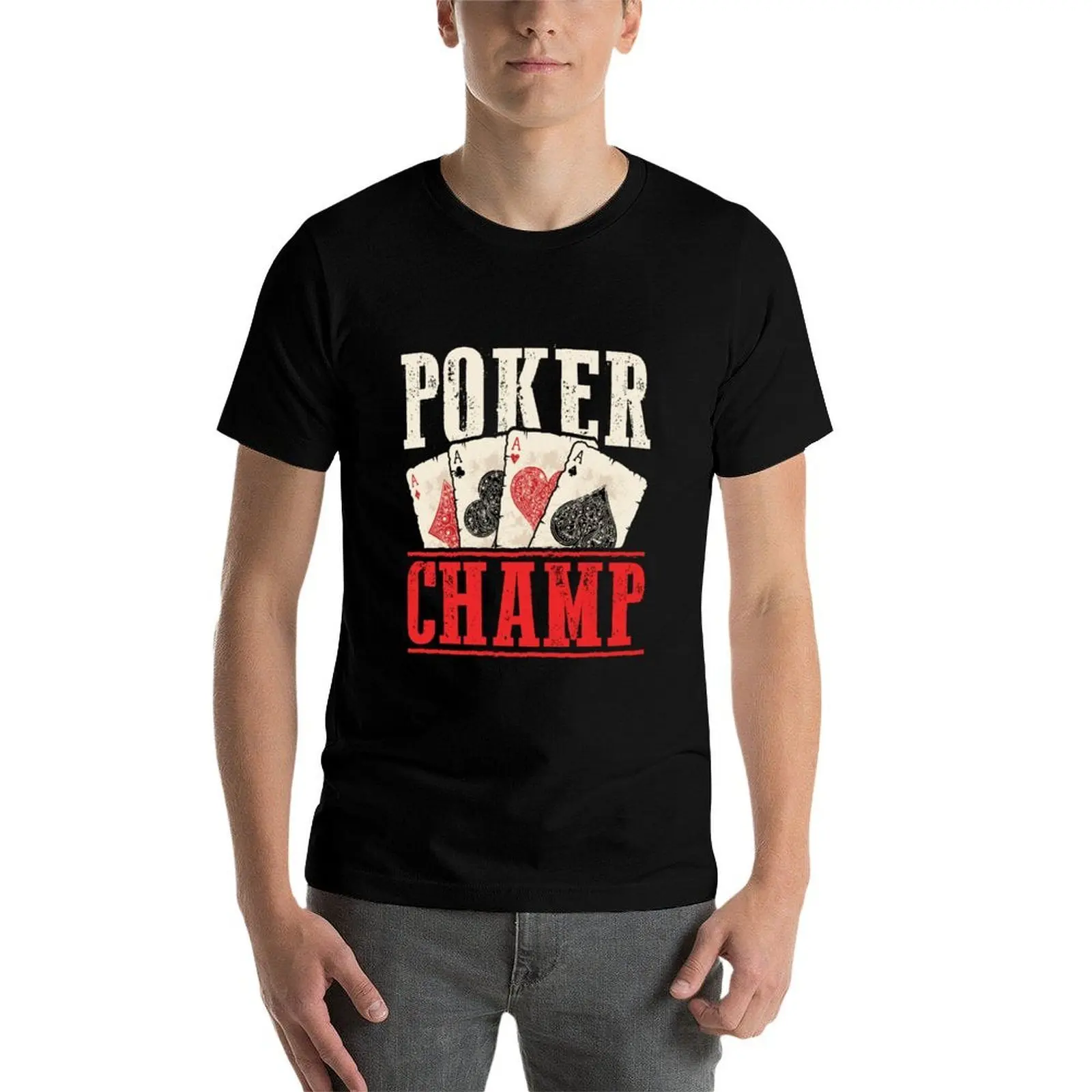 

Poker Champ Tournament Gambling Gambler T-Shirt t shirts cotton 100% man t shirt luxury T-Shirt