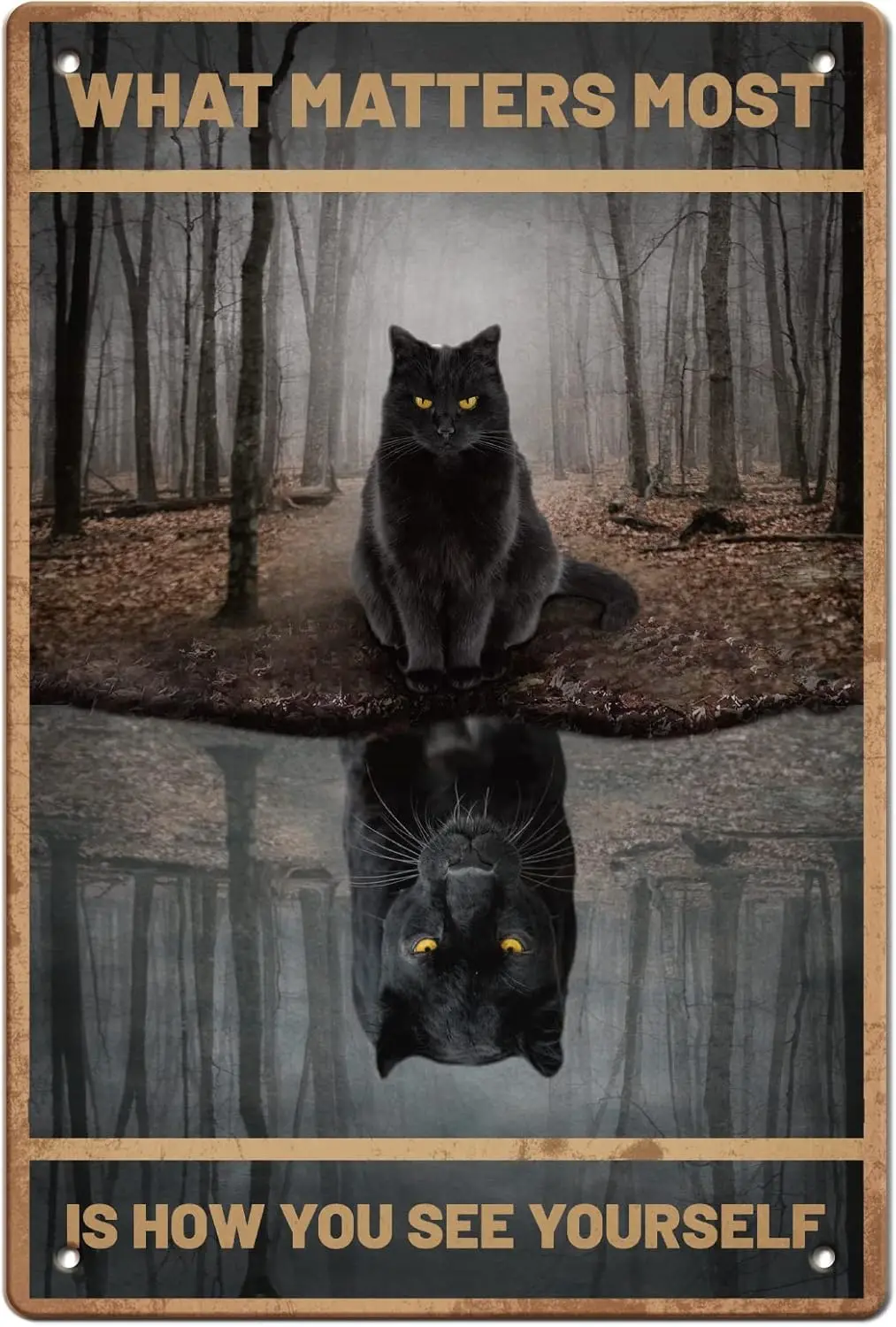 SUPERDANT What Matters Most is How You See Yourself Tin Sign Black Cat Vintage Metal Tin Signs Funny Wall Art Painting Metal Dec