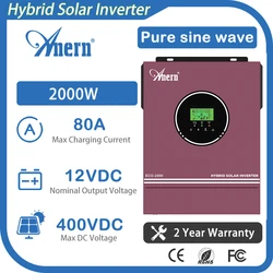 Anern 2000W Hybrid Solar Inverter 220V 12V 400VDC Single Phase Pure Sine Wave Inverter with 80A MPPT Solar Charge Controller