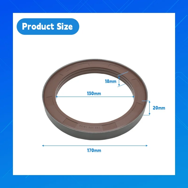 

Size:130x170x18/20mm DMHUI high quality FKM Shaft Oil Seal Agricultural Machinery Tractor Oil Seal Fit for12019945B 0734319610