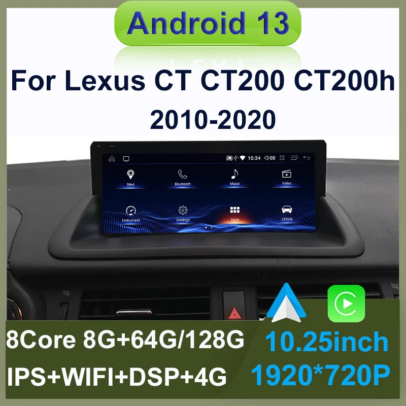 

Автомобильный Dvd-плеер для Lexus CT CT200 CT200h 128-2010, Android 13 8 + 2020G, навигация, мультимедийная стереосистема