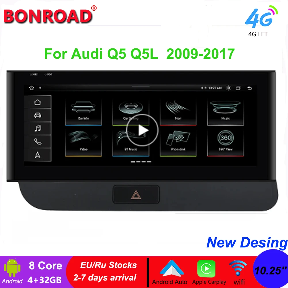 Bonroad 10.25'' New Right Angle Android 14 Car Radio For Audi Q5 Q5L 2009-2017 4G Wifi DSP Multimedia Screen GPS Carplay DSP