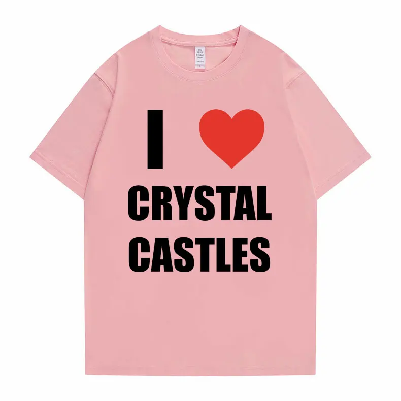 I Love Crystal Castles Graphic T Shirts Men Women Gothic Rock Hip Hop Oversized T-shirts Male Casual Vintage Short Sleeve Tshirt