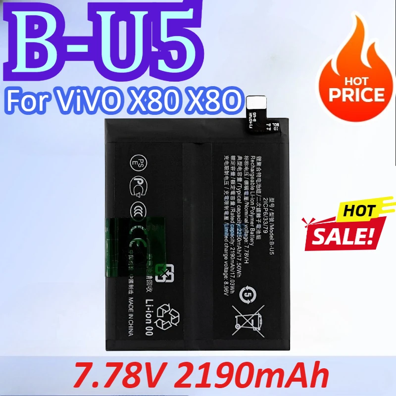 

New B-U5 7.78V 2190mAh Mobile Phone Battery For Vivo X80 X8O High Quality Rechargeable Battery