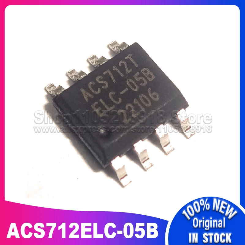 10PCS/LOT ACS712T ACS712ELC-05B ACS712ELCTR-05B ACS712ELCTR-05B-T SOP-8 100% New Spot stock