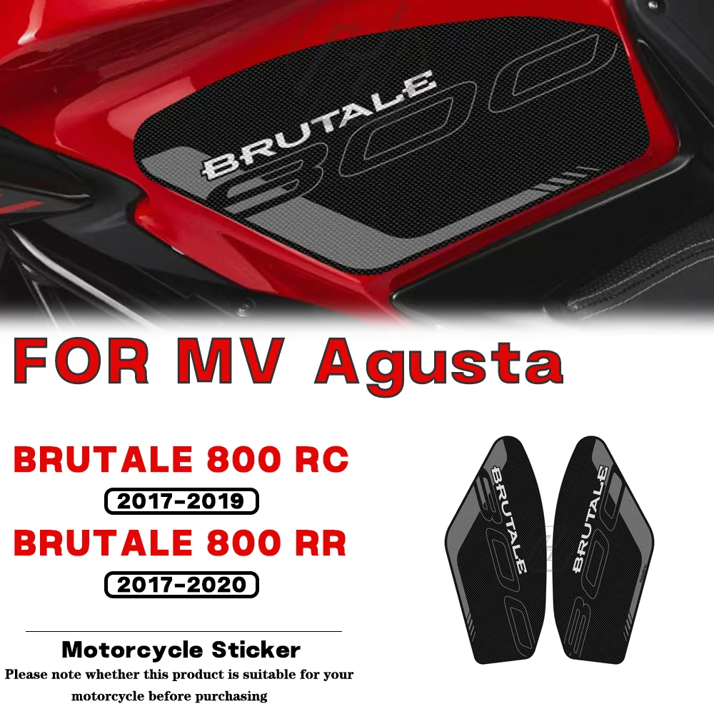 

For MV Agusta BRUTALE 800 RC RR AMERICA SCS 2016 2017-2020 Motorcycle Anti-slip Side Fuel Tank Pad Knee Grip Protection Sticker