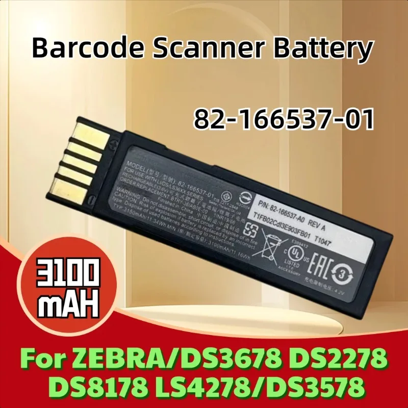 

82-166537-01 3.6V 3100mAH Barcode Scanner Battery for ZEBRA/DS3678 DS2278 DS8178 LS4278/DS3578