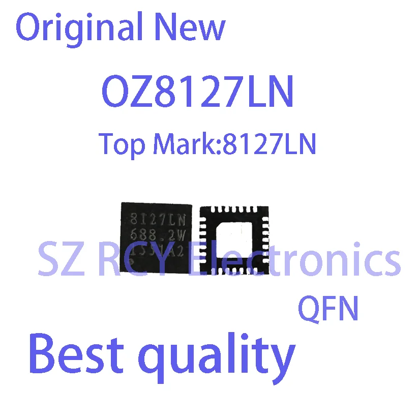 

2-5 шт.) Новый электронный набор микросхем OZ8127LN OZ8127LN-A2-0-TR 8127LN QFN