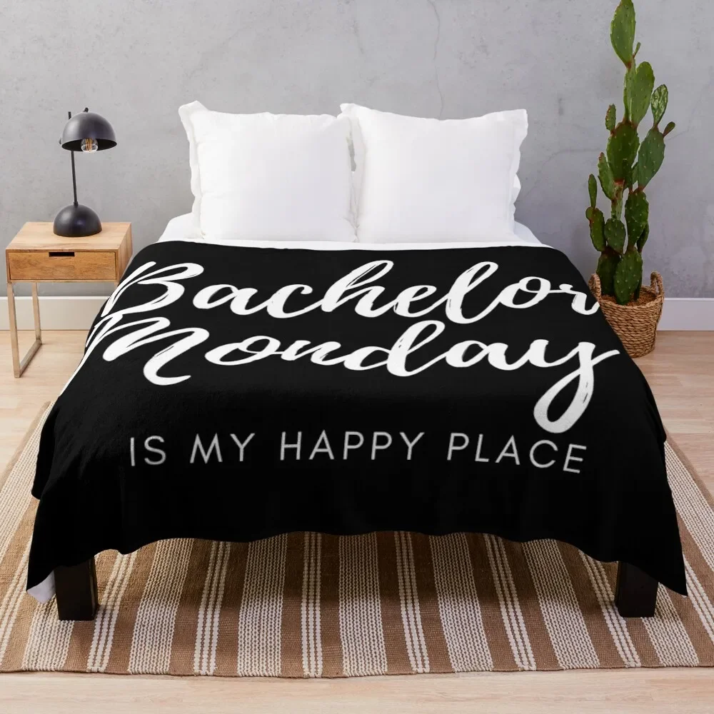 Bachelor Monday is My Happy Place Throw Blanket Giant Sofa heavy to sleep Moving valentine gift ideas Blankets