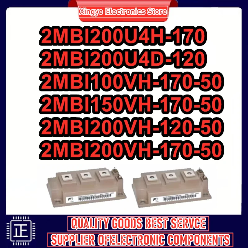 

2MBI200U4H-170 2MBI200U4D-120 2MBI100VH-170-50 2MBI150VH-170-50 2MBI200VH-120-50 2MBI200VH-170-50 МОДУЛЬ в наличии