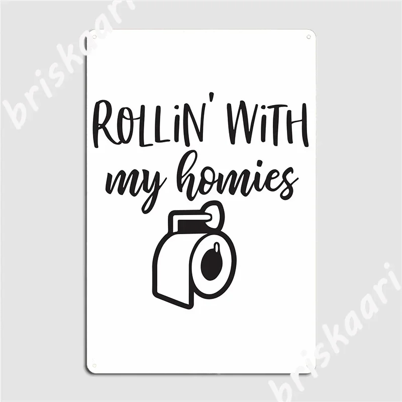 Funny Bathroom Rollin Metal Plaque Poster Wall Cave Printing Garage Decoration Pub Garage Tin Sign Poster