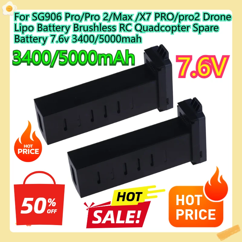 

For SG906 Pro/Pro 2/Max /X7 PRO/pro2 Drone Lipo Battery Brushless RC Quadcopter Spare Battery 7.6v 3400/5000mah