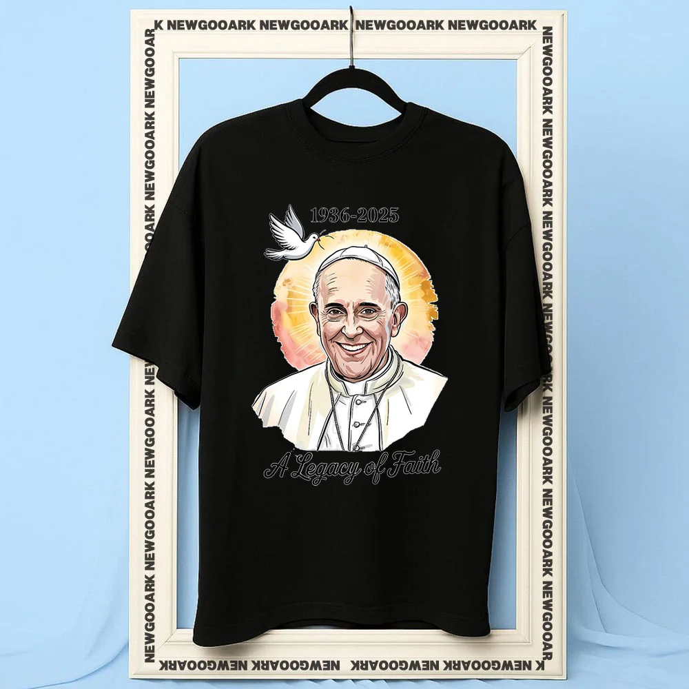 1936-2025 a legacy of faith RIP Pope Francis Shirt Woman Man Summer Cotton Graphic T Shirts Adult Streetwear Short-sleev