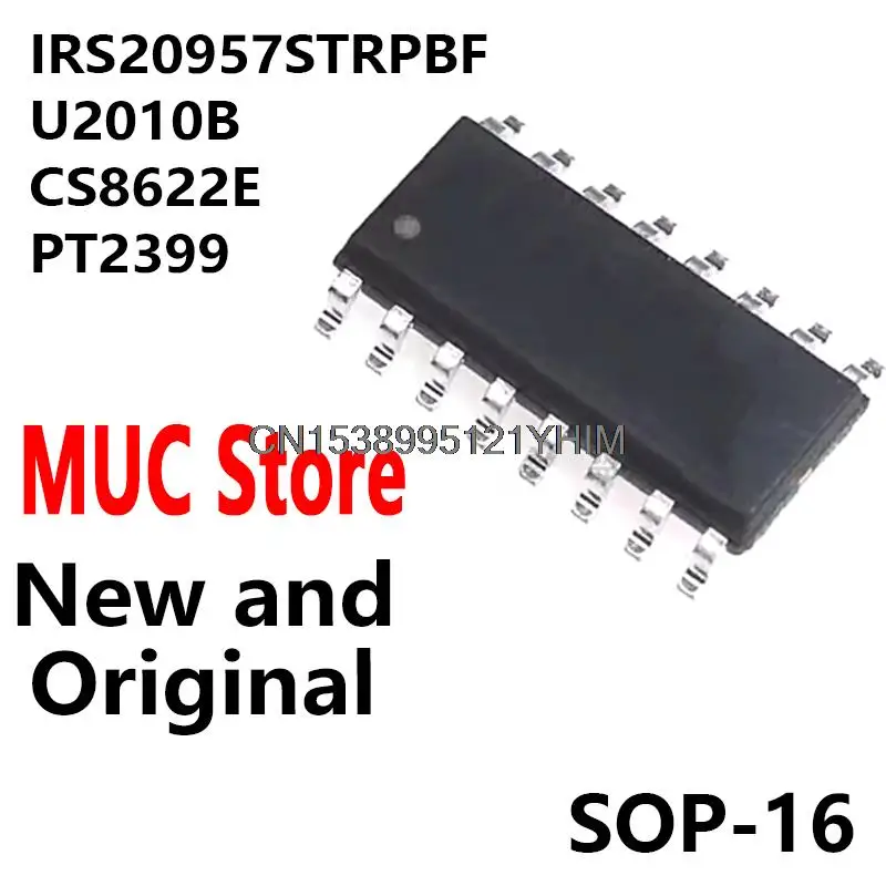 10PCS IRS20957S SOP-16 IRS20957STRPBF U2010B CS8622E PT2399