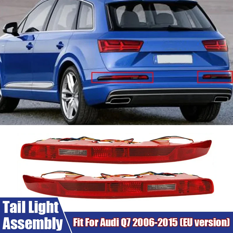 

Задний бампер, стоп-сигнал в сборе для Audi Q7 2006, 2007, 2008, 2009, 2010, 2011, 2012, 2013, 2014 2015 # 4L0945096, 4L0945095