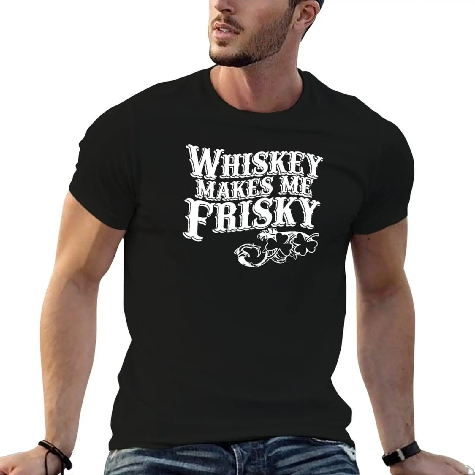 Whiskey Makes Me Friskey T-Shirt Lightweight Basic Short Sleeve Shirt