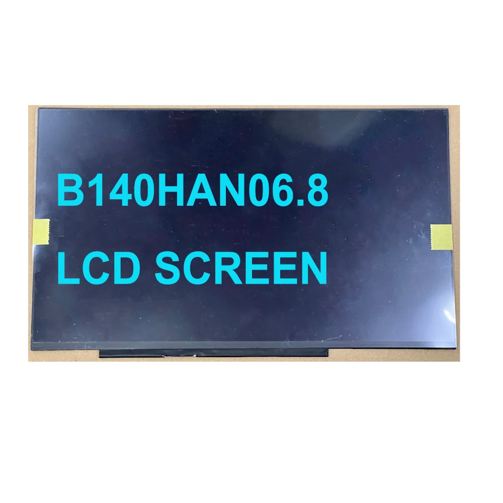 AAA+ 14 Inch IPS Laptop Screen For B140HAN06.8 LCD Display N140HCG-EQ1 NV140FHM-N66 FHD 1920X1080 30pin EDP Replacement