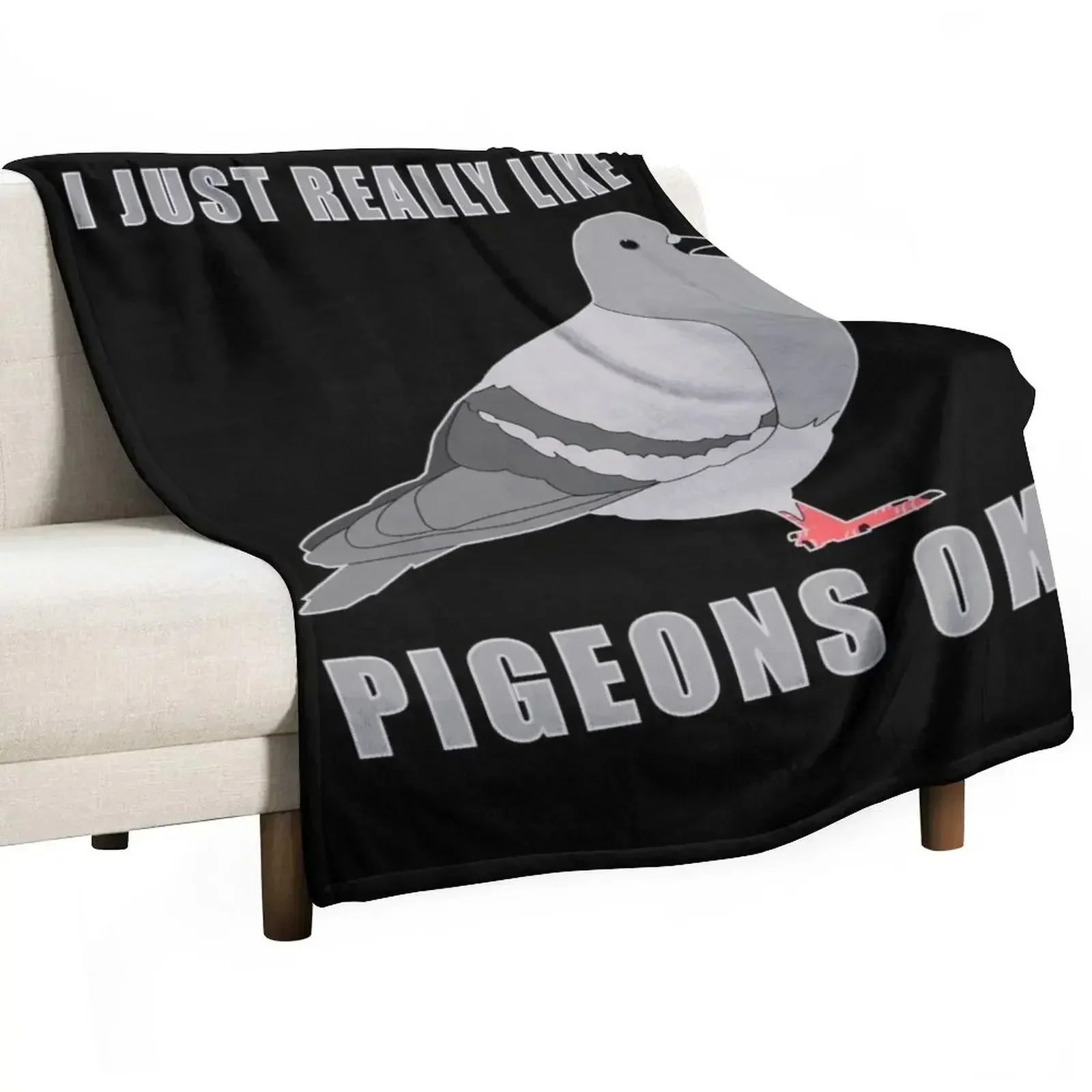 

I Just Really Like Pigeons Ok Throw Blanket Warm Soft Big Stuffeds christmas decoration Blankets