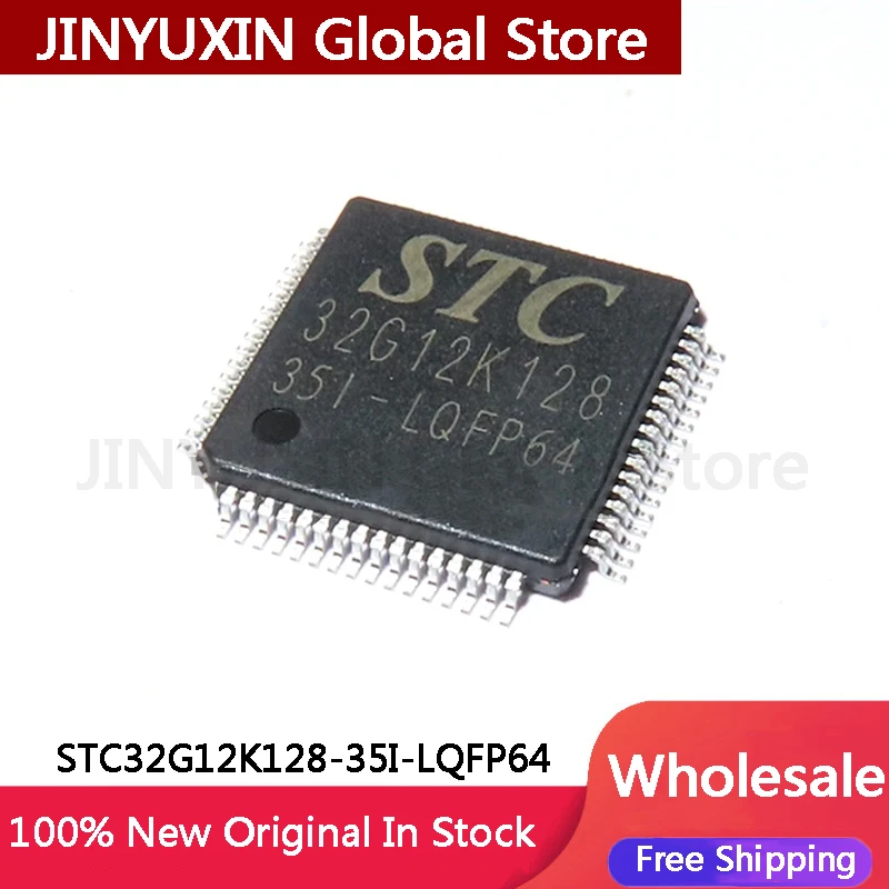 5-10Pcs STC32G12K128-35I-LQFP64 STC32G12K128 35I LQFP64 32G12K128 IC Chip In stock Wholesale