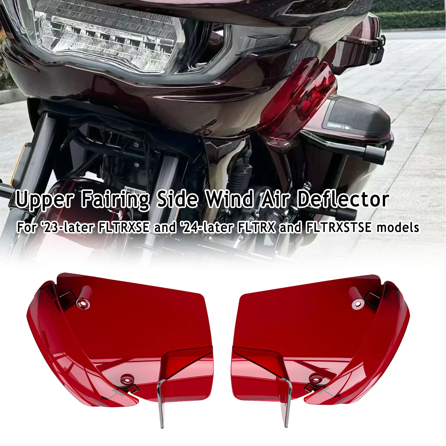 

Upper Fairing Colored Side Wind Air Deflector For '23-later FLTRXSE and '24-later FLTRX and FLTRXSTSE models Motorcycle Parts
