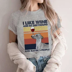 Greyhound I Like Wine and My Greyhound and Maybe 3 People Print Women Clothing Harajuku Streetwear Fashion T-shirts for Women