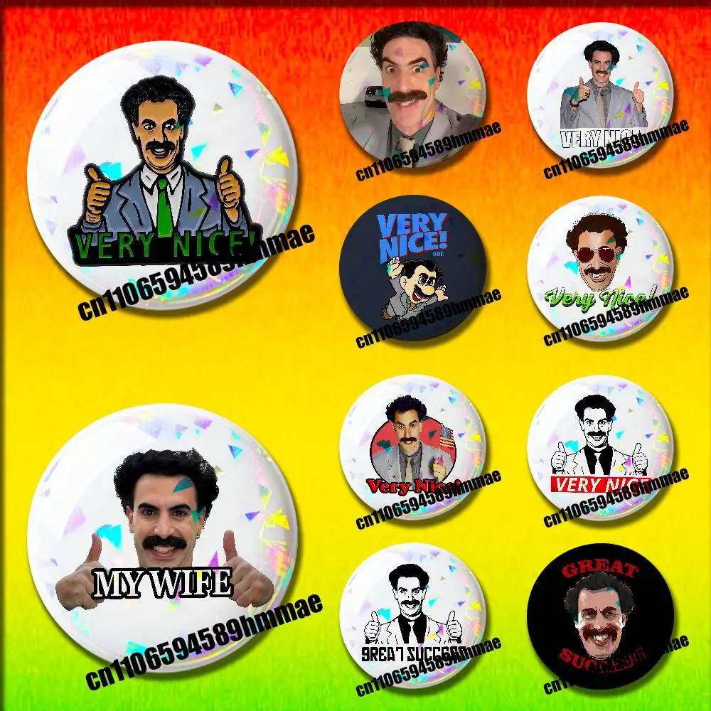

For Borat Very Nice Great Success Round Pins Insignia Badge Cover Ornament 75mm Cosplay Brooch Button
