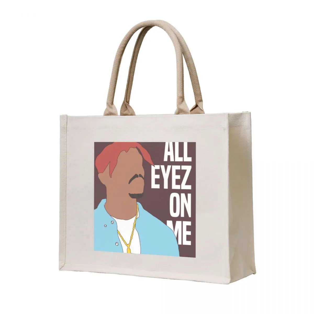 

All Eyez On Me Tote Bag hand bag ladies tote bags men tote bag women