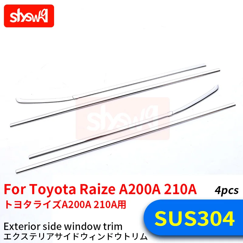 Car Exterior Side Window Trim Fit for Toyota Raize A200A 210A Decorative Sticker 4Pcs Chrome Stainless Steel Styling Accessories