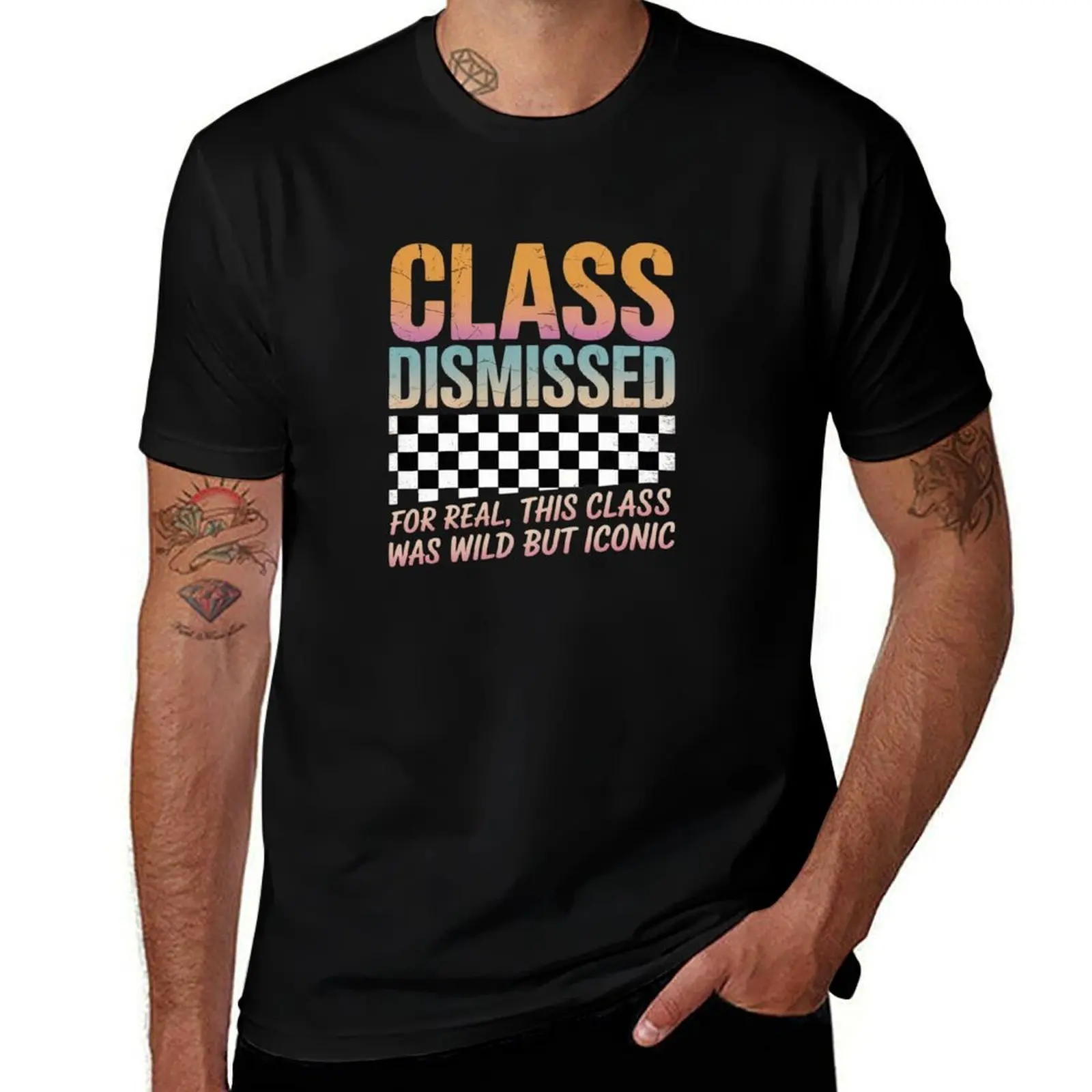 

Class Dismissed For Real, This Class Was Wild But Iconic T-Shirt essential t shirt Luxury man men graphic t shirts