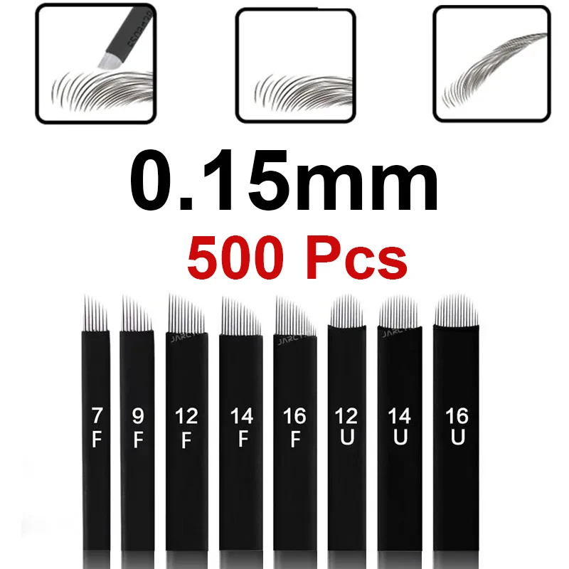 

500pcs 0.15mm Micropigmentation Microblading Needle 9/12/14/16/18U Shape Tattoo Needles Blade Permanent Makeup Lip Eyebrow Tools