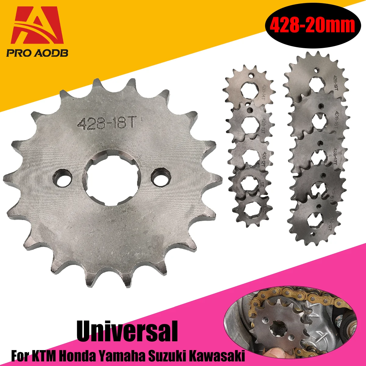 428# 20mm Front Engine Sprocket 10 11 12 13 14 15 16 17 18 19T Tooth For Dirt Pit Bike ATV Quad Go Kart Buggy Scooter Motorcycle