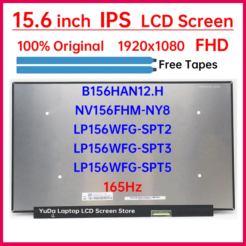 15.6 Inch 165Hz LCD Screen B156HAN12.H NV156FHM-NY8 LP156WFG-SPT2 LP156WFG-SPT3 LP156WFG-SPT5 Display Matrix Panel Replacement